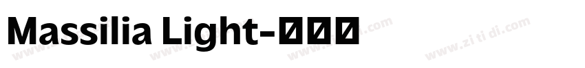 Massilia Light字体转换